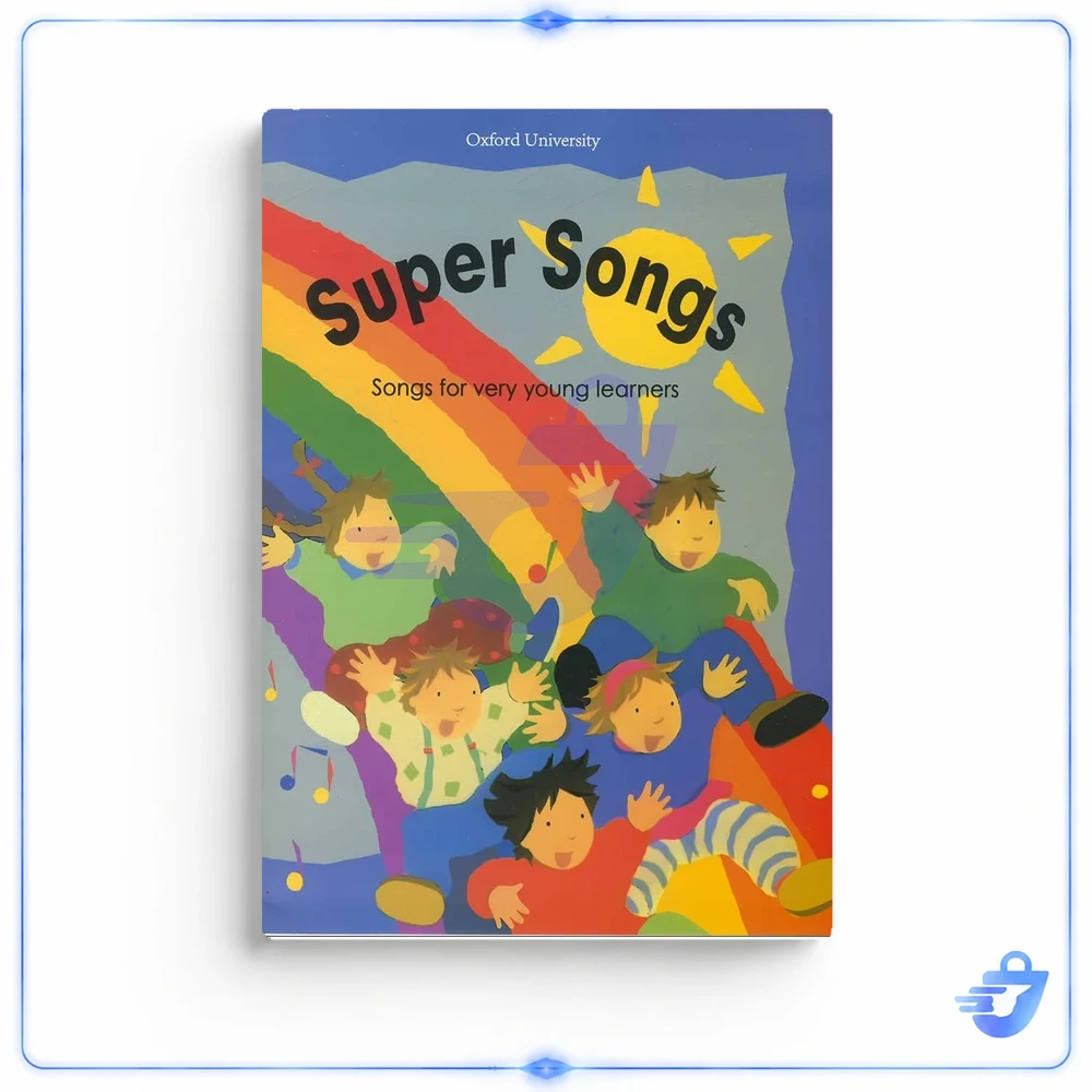کتاب Super Songs اثر جمعی از نویسندگان انتشارات OXFORD